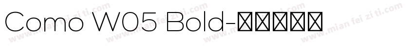 Como W05 Bold字体转换